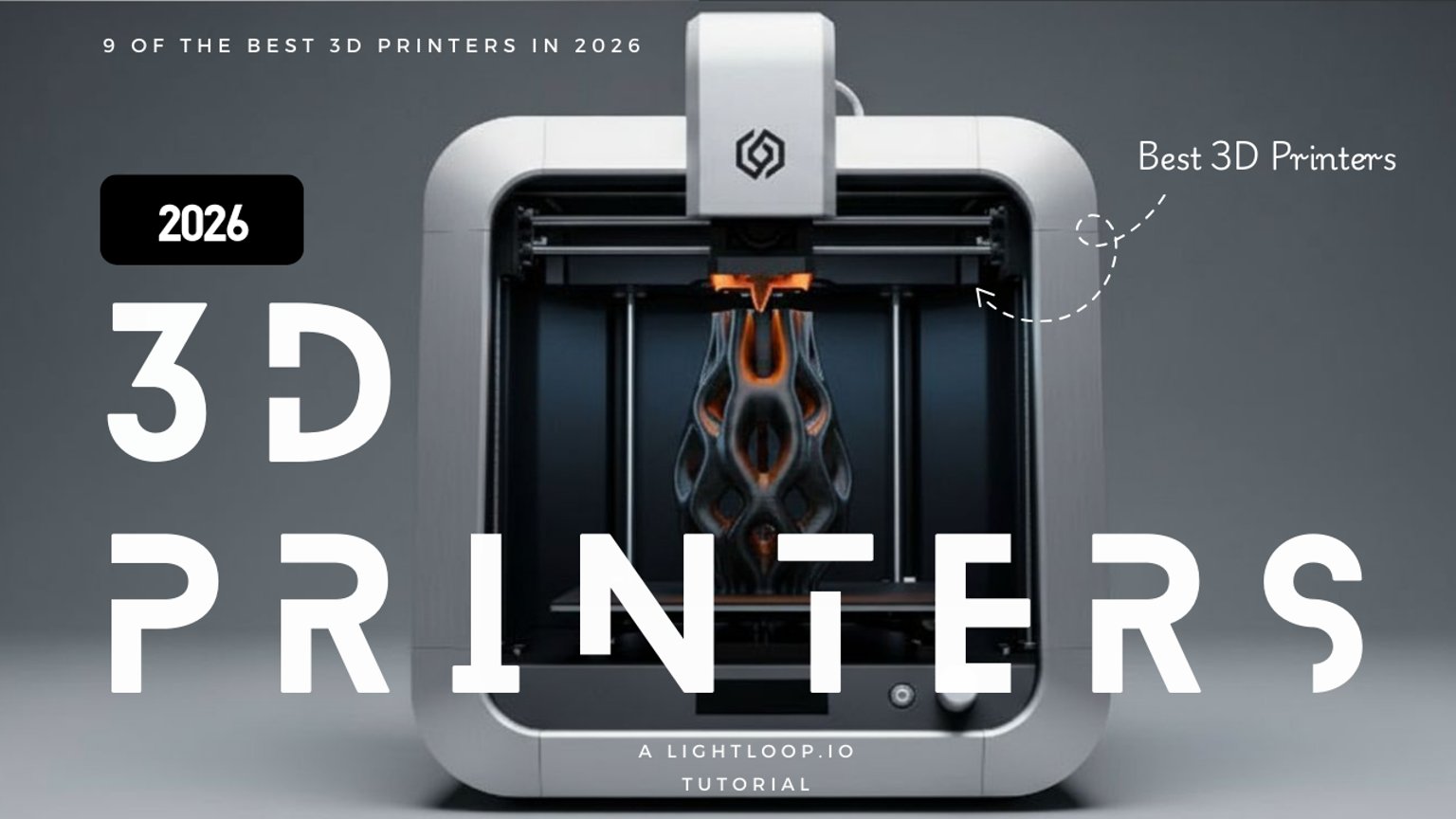 best 3d printers 2026
